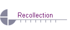 Recollection